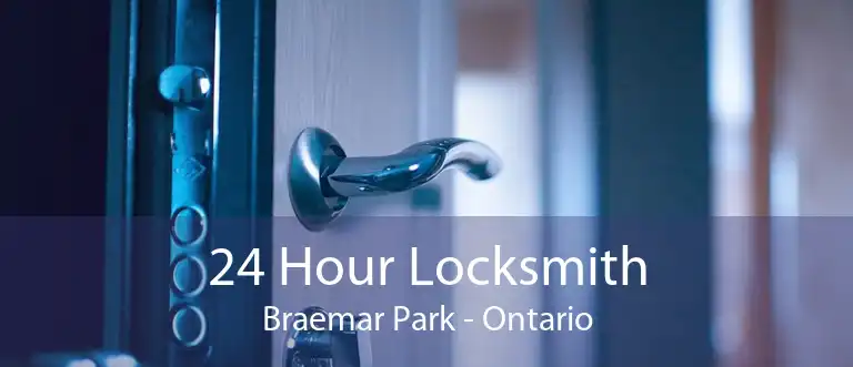 24 Hour Locksmith Braemar Park - Ontario