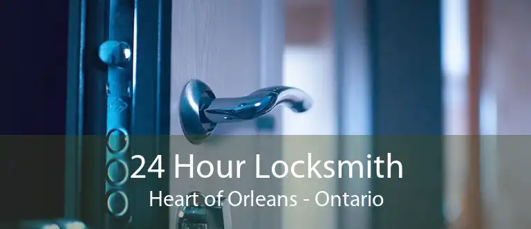 24 Hour Locksmith Heart of Orleans - Ontario