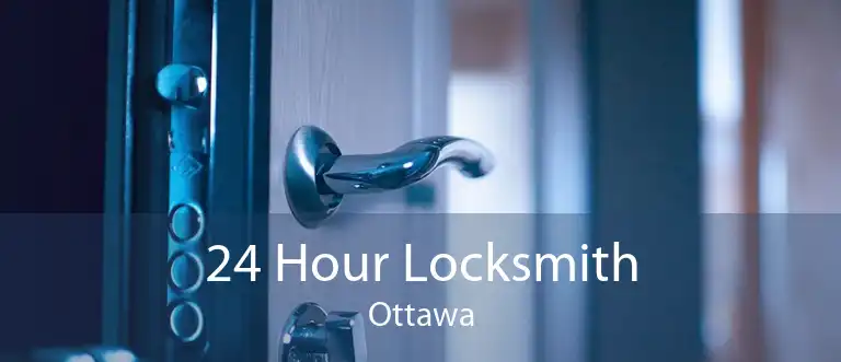 24 Hour Locksmith Ottawa