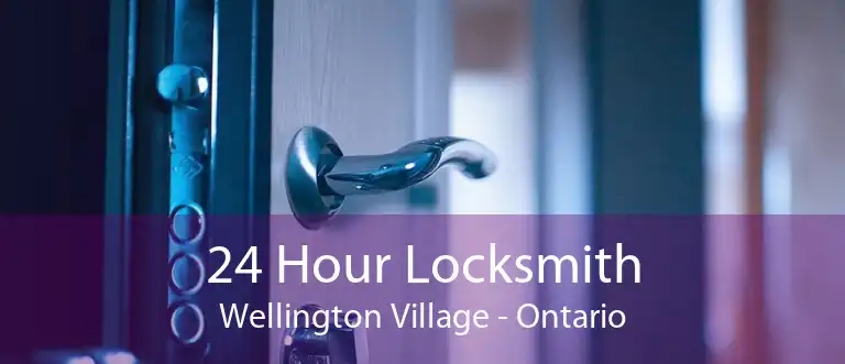 24 Hour Locksmith Wellington Village - Ontario
