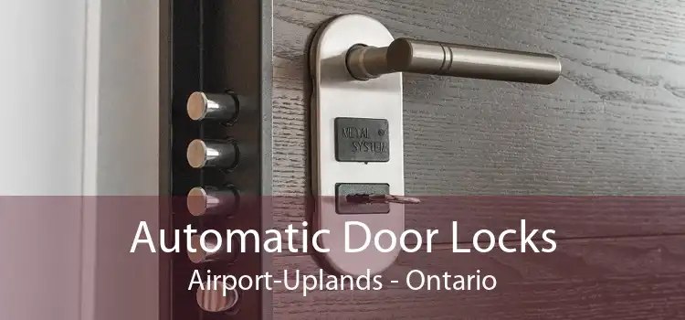 Automatic Door Locks Airport-Uplands - Ontario