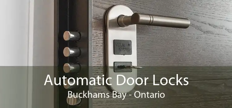 Automatic Door Locks Buckhams Bay - Ontario