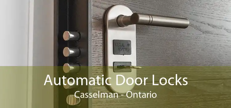 Automatic Door Locks Casselman - Ontario