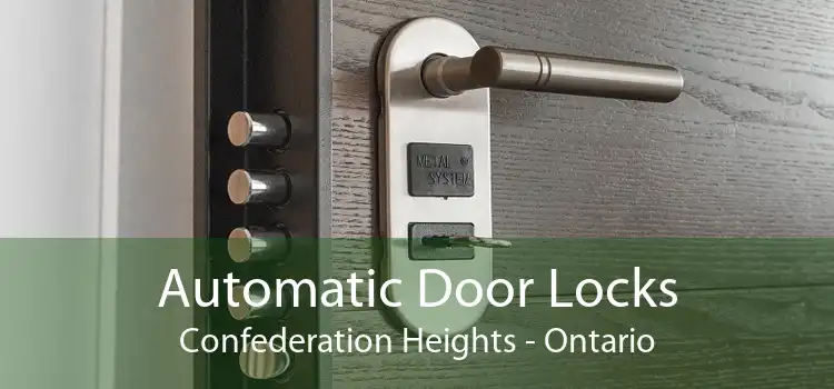 Automatic Door Locks Confederation Heights - Ontario