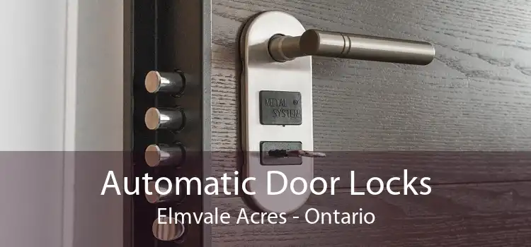 Automatic Door Locks Elmvale Acres - Ontario