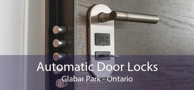 Automatic Door Locks Glabar Park - Ontario