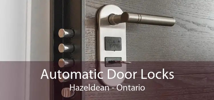 Automatic Door Locks Hazeldean - Ontario