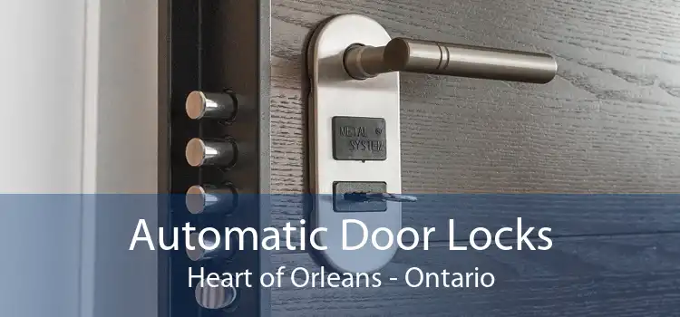 Automatic Door Locks Heart of Orleans - Ontario