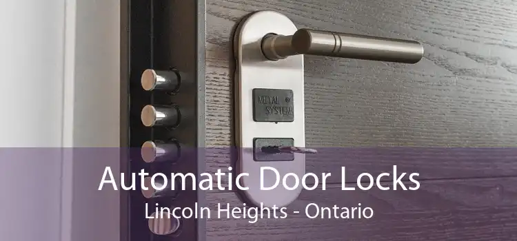 Automatic Door Locks Lincoln Heights - Ontario