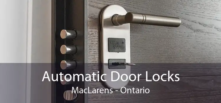 Automatic Door Locks MacLarens - Ontario