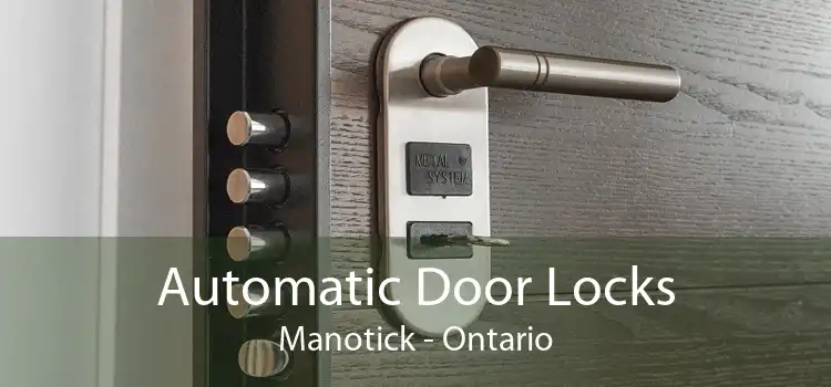 Automatic Door Locks Manotick - Ontario