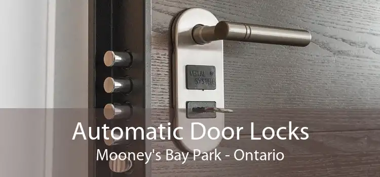 Automatic Door Locks Mooney's Bay Park - Ontario
