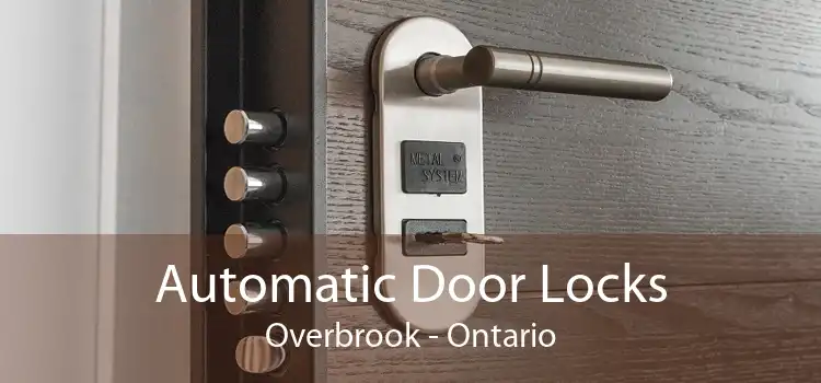 Automatic Door Locks Overbrook - Ontario