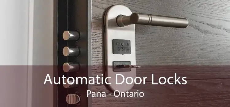 Automatic Door Locks Pana - Ontario