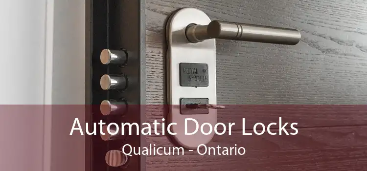 Automatic Door Locks Qualicum - Ontario