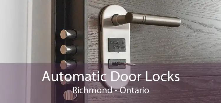 Automatic Door Locks Richmond - Ontario