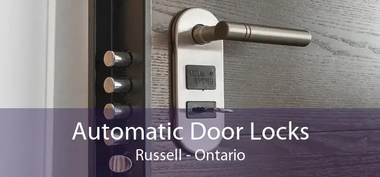 Automatic Door Locks Russell - Ontario