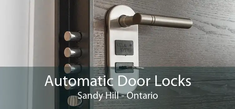 Automatic Door Locks Sandy Hill - Ontario