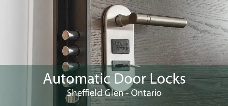 Automatic Door Locks Sheffield Glen - Ontario