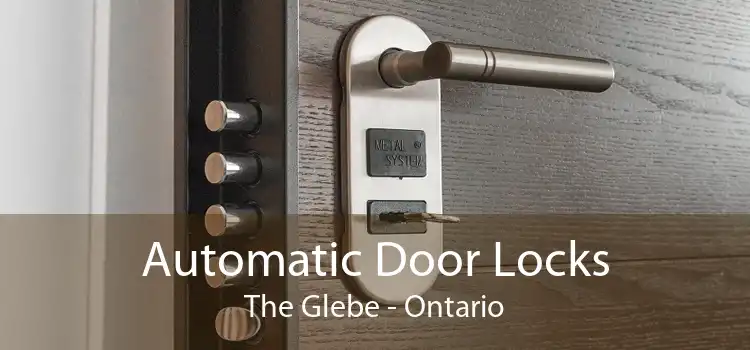 Automatic Door Locks The Glebe - Ontario