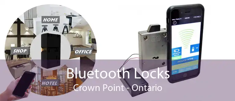 Bluetooth Locks Crown Point - Ontario