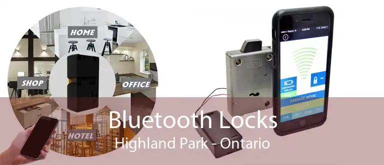 Bluetooth Locks Highland Park - Ontario