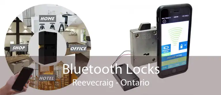 Bluetooth Locks Reevecraig - Ontario