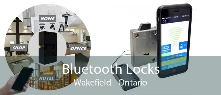 Bluetooth Locks Wakefield - Ontario