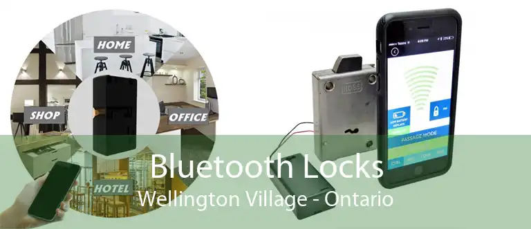 Bluetooth Locks Wellington Village - Ontario