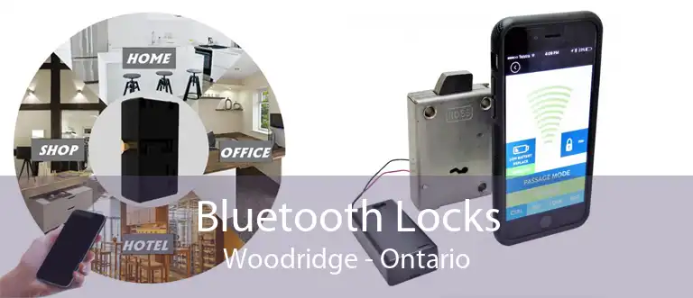 Bluetooth Locks Woodridge - Ontario