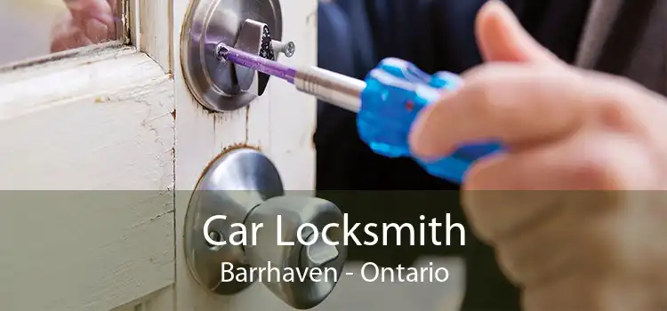 Car Locksmith Barrhaven - Ontario