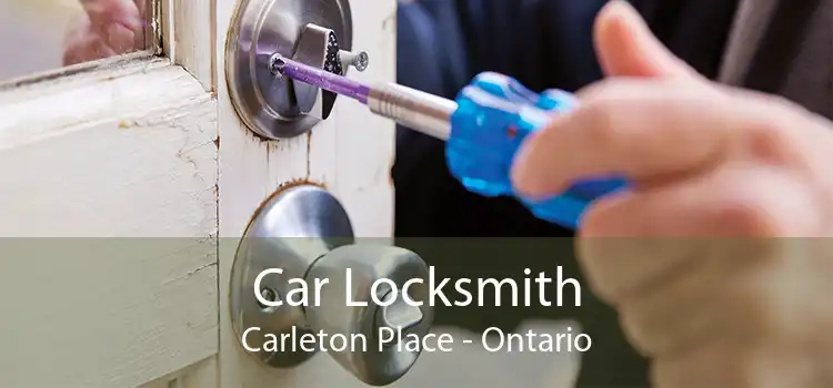 Car Locksmith Carleton Place - Ontario
