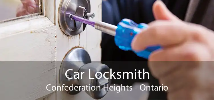 Car Locksmith Confederation Heights - Ontario