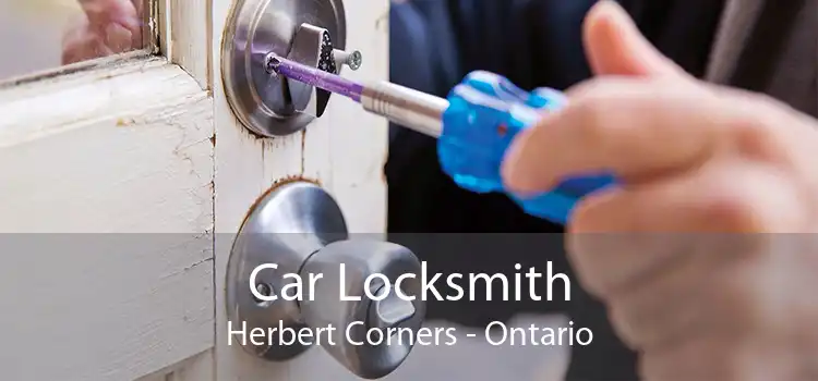 Car Locksmith Herbert Corners - Ontario
