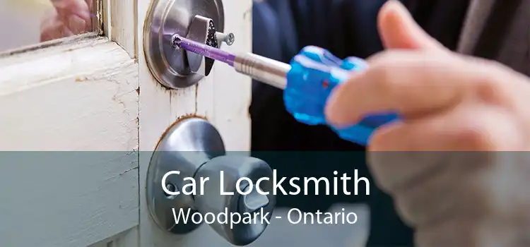 Car Locksmith Woodpark - Ontario