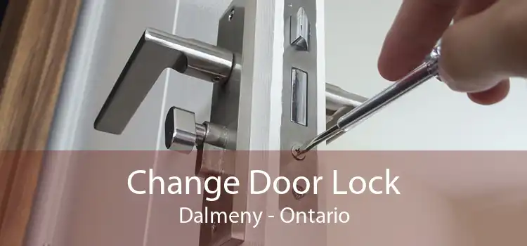 Change Door Lock Dalmeny - Ontario