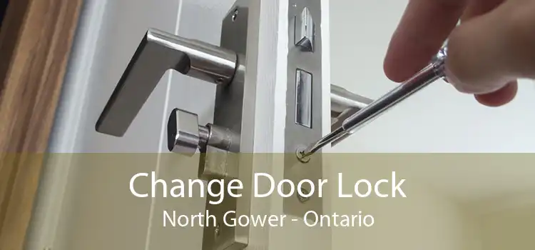 Change Door Lock North Gower - Ontario