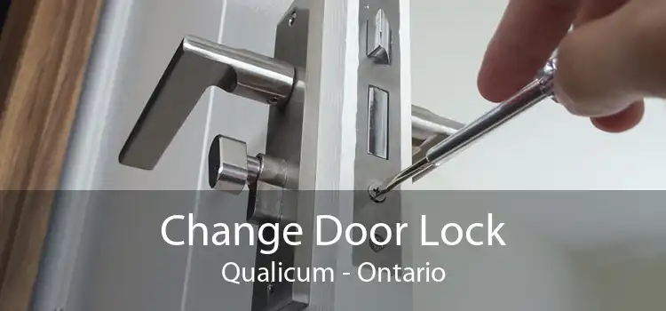 Change Door Lock Qualicum - Ontario