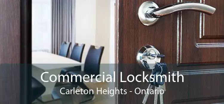Commercial Locksmith Carleton Heights - Ontario