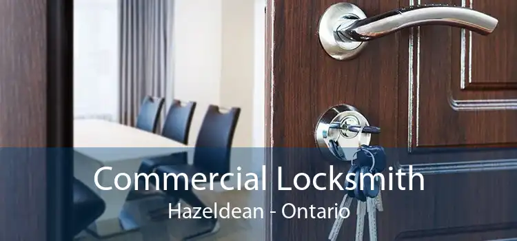 Commercial Locksmith Hazeldean - Ontario