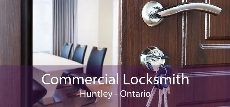 Commercial Locksmith Huntley - Ontario