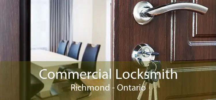 Commercial Locksmith Richmond - Ontario