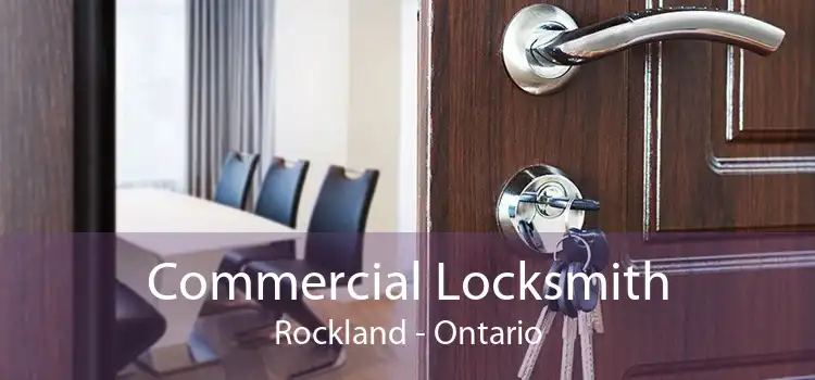 Commercial Locksmith Rockland - Ontario