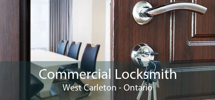 Commercial Locksmith West Carleton - Ontario