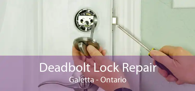 Deadbolt Lock Repair Galetta - Ontario