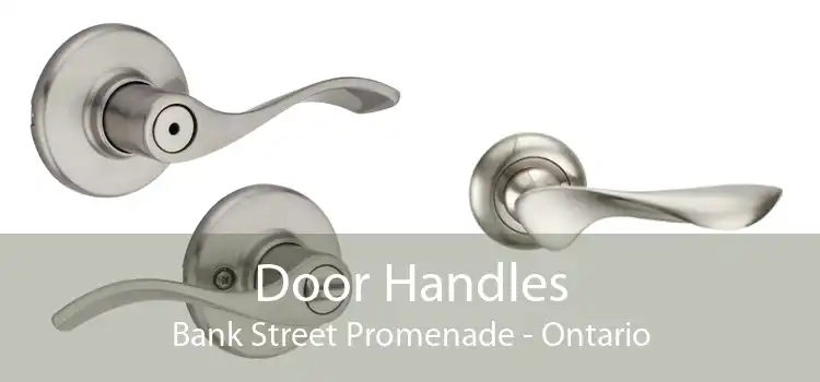 Door Handles Bank Street Promenade - Ontario