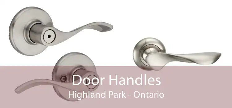 Door Handles Highland Park - Ontario