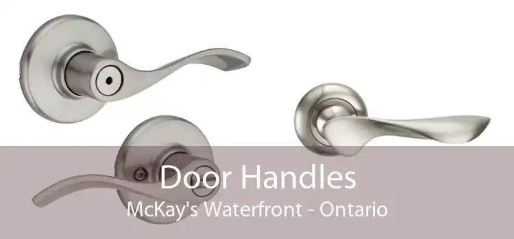 Door Handles McKay's Waterfront - Ontario
