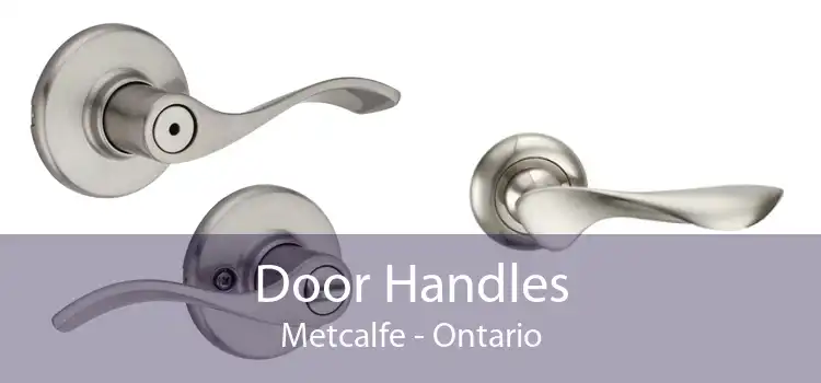 Door Handles Metcalfe - Ontario