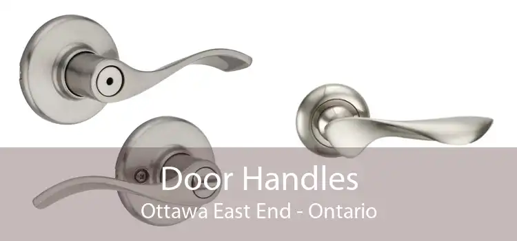 Door Handles Ottawa East End - Ontario